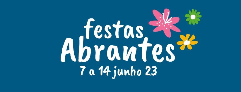 Fêtes d’Abrantes du 7 au 14 juin